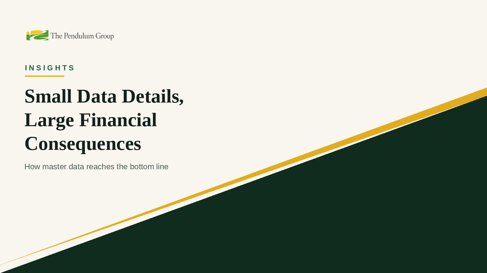 Small Data Details, Large Financial Consequences